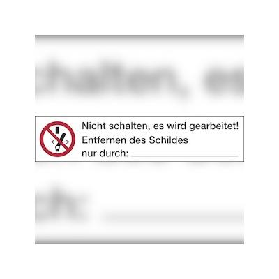 Verbotsschild, Kombischild, Nicht schalten..., 15 x 70 mm, Folie - ASR/ISO 7010 - Bogen = 10 Stk - 70x15 mm Folie selbstklebend