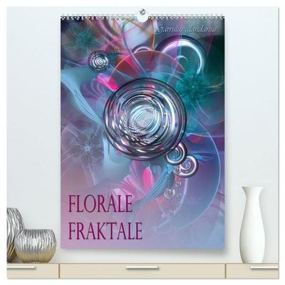 Florale Fraktale (hochwertiger Premium Wandkalender 2027 DIN A2 hoch), Kunstdruck in Hochglanz