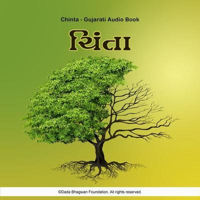 Chinta - Gujarati Audio Book - Dada Bhagwan, Audio, 5059366949923