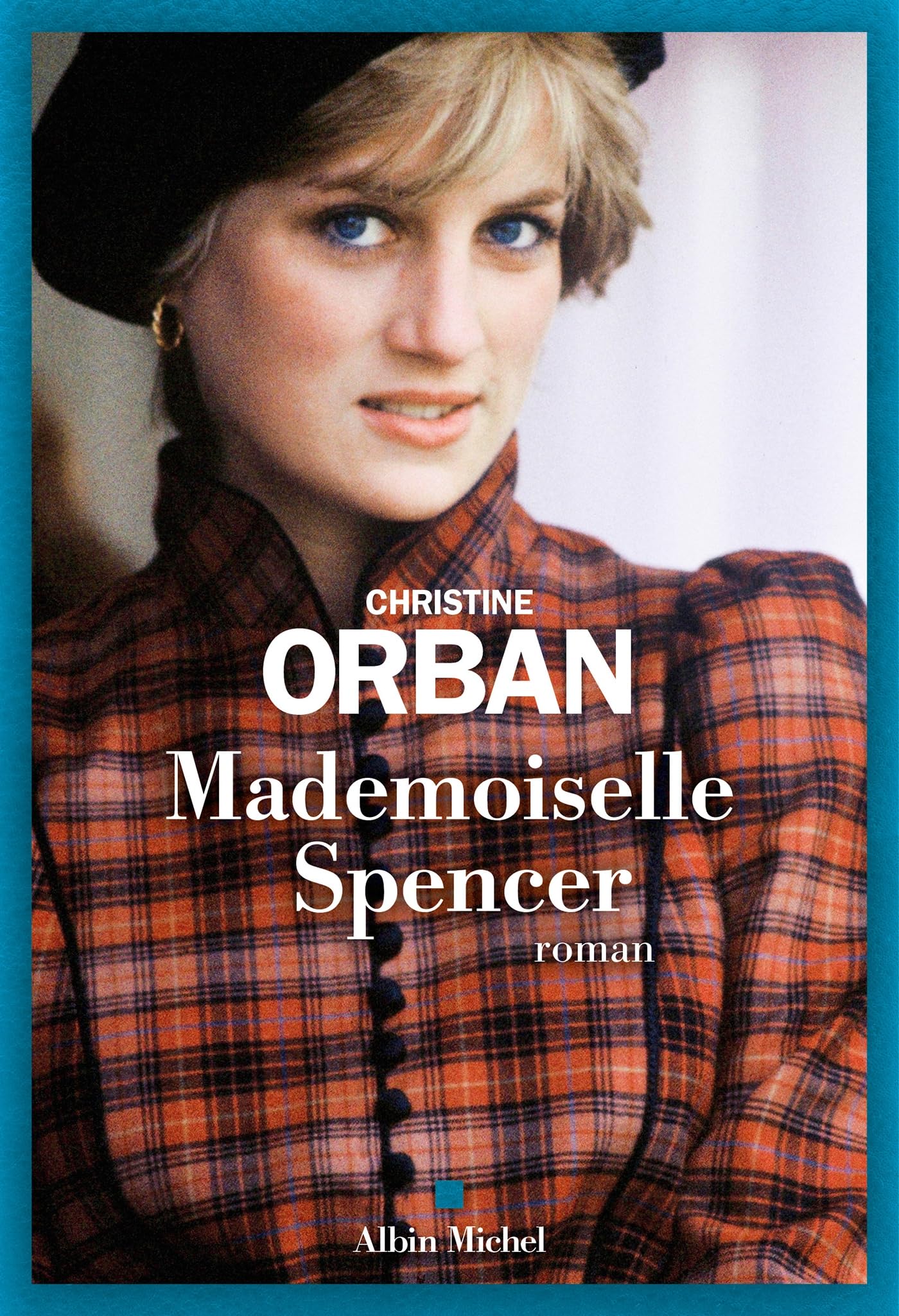 Christine Orban - Mademoiselle Spencer - Preis vom 09.10.2026 07:28:09 h