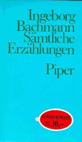Ingeborg Bachmann - Sämtliche Erzählungen. Sonderausgabe - Preis vom 09.10.2026 07:28:09 h