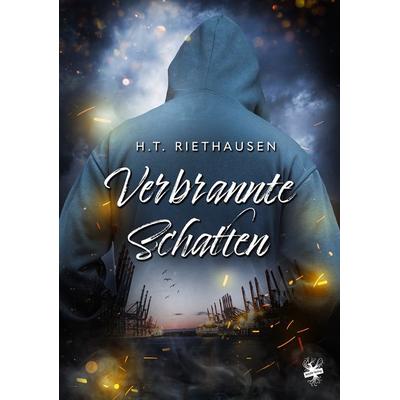 Verbrannte Schatten, Gebundene Ausgabe von H. T. Riethausen, MAIN Verlag, 978-3-95949-768-8