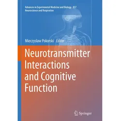 Neurotransmitter Interactions and Cognitive Function, Fachbücher von Mieczyslaw Pokorski