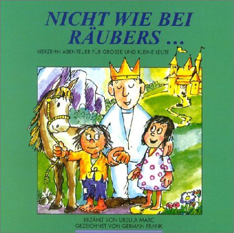 Ursula Marc - Nicht wie bei Räubers . . . - Preis vom 11.10.2026 03:10:56 h
