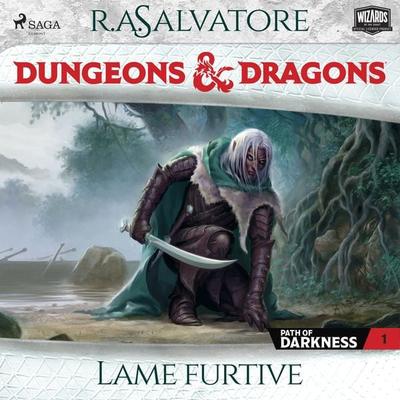 Path of Darkness – Tome 1, Lame furtive - R.A. Salvatore, Audio, 9788727129679
