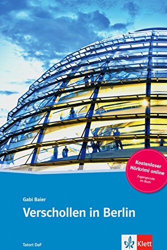 Gabi Baier - Verschollen in Berlin: Deutsche Lektüre für das GER-Niveau A1/A2 mit Online-Angebot. Buch + Online-Angebot - Preis vom 18.10.2026 15:28:09 h
