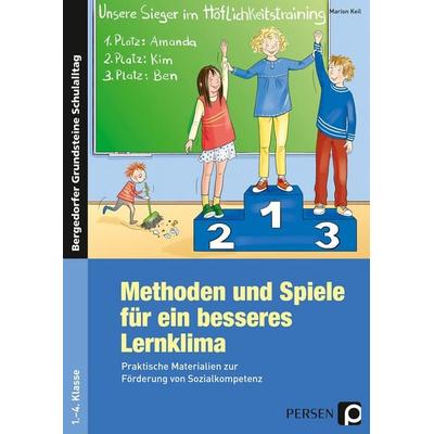 Methoden und Spiele für ein besseres Lernklima, Geheftet von Marion Keil, Persen Verlag in der AAP Lehrerwelt GmbH, 978-3-403-20115-1