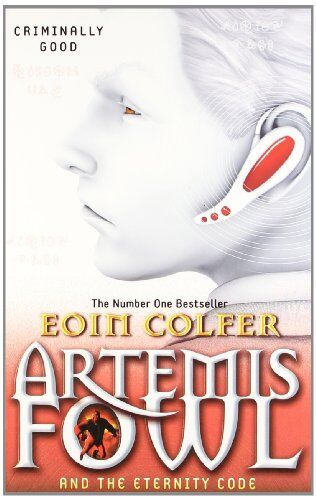 Eoin Colfer - Artemis Fowl and the Eternity Code - Preis vom 11.10.2026 15:43:13 h