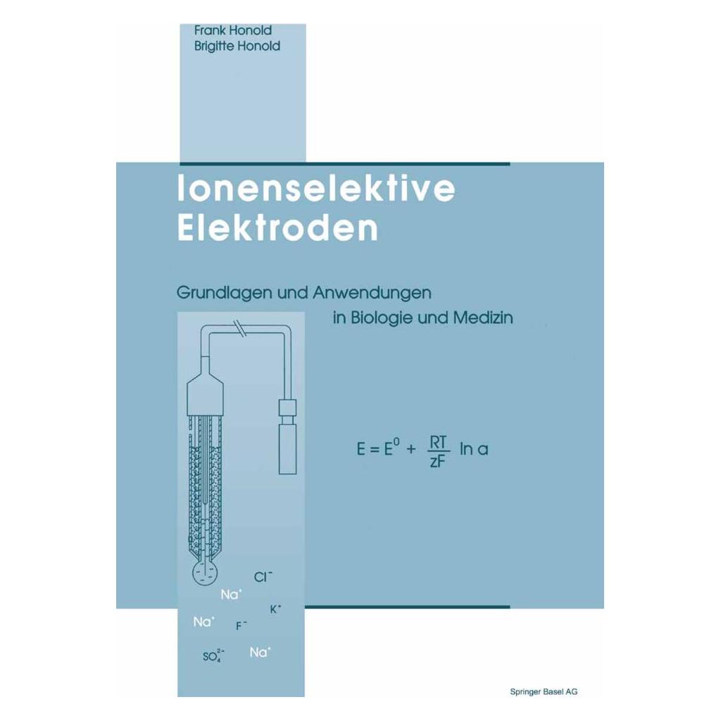 Birkhäuser Ionenselektive Elektroden (Deutsch, Softcover, HONOLD) (55562614)