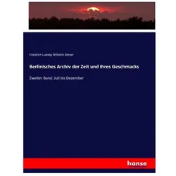 Berlinisches Archiv der Zeit und ihres Geschmacks, Fachbücher von Friedrich Ludwig Wilhelm Meyer