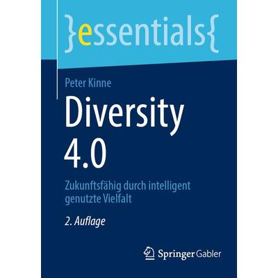 Diversity 4.0, Taschenbuch von Peter Kinne, Springer Berlin, 978-3-662-65402-6