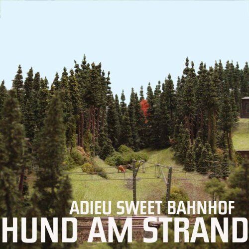 Hund am Strand - Adieu Sweet Bahnhof - Preis vom 09.10.2026 07:28:09 h
