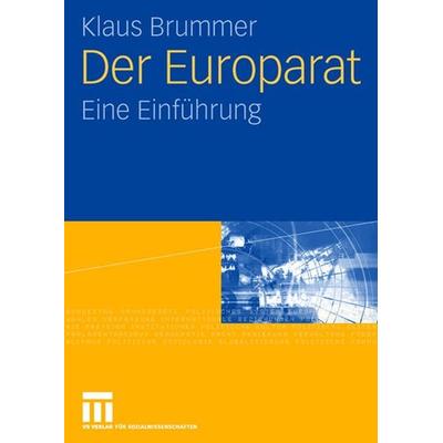 Der Europarat, Taschenbuch von Klaus Brummer, VS Verlag für Sozialwissenschaften, 978-3-531-15710-8