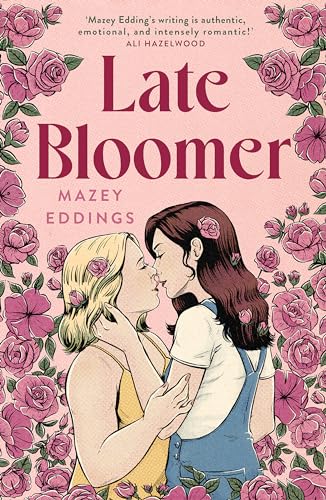 Mazey Eddings - Late Bloomer: The next swoony rom-com from the author of A BRUSH WITH LOVE! - Preis vom 11.10.2026 15:43:13 h