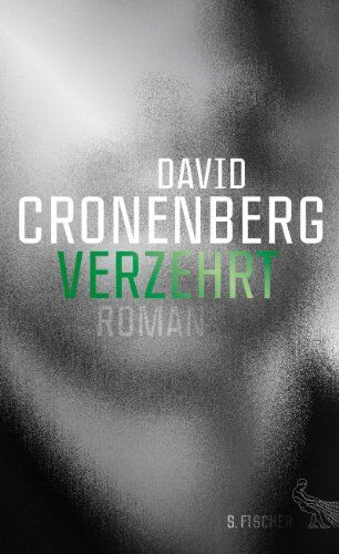 David Cronenberg - Verzehrt: Roman - Preis vom 09.10.2026 07:28:09 h