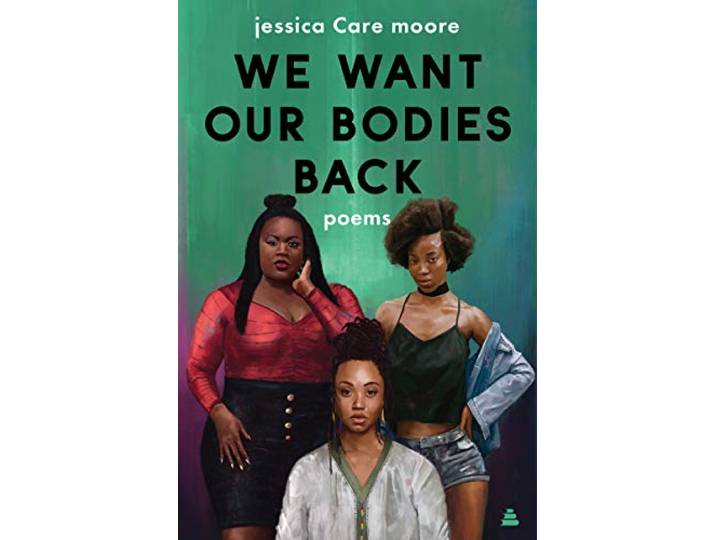 We Want Our Bodies Back: Poems