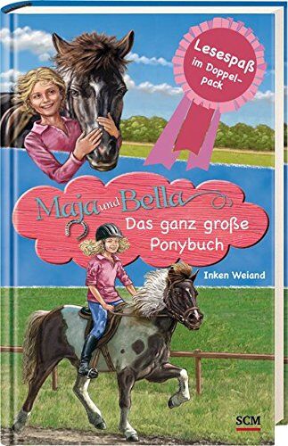 Inken Weiand - Maja und Bella - Das ganz große Ponybuch: Lesespaß im Doppelpack - Preis vom 10.10.2026 11:48:34 h