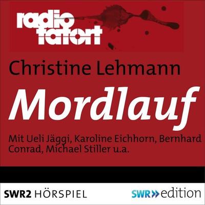 Mordlauf - Christine Lehmann, Audio, 9783956153426