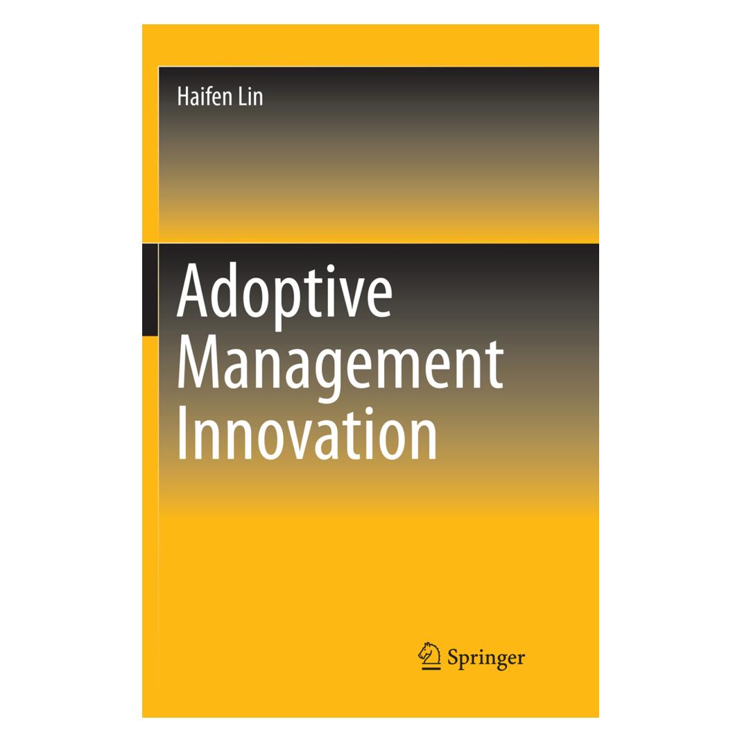 Springer Adoptive Management Innovation (Englisch, Softcover, Haifen Lin) (56058543)