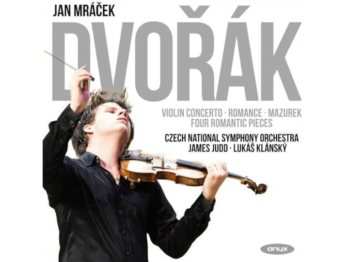 Jan Mracek / Lucas Klansky / Czech - Dvorak / Violin Concerto