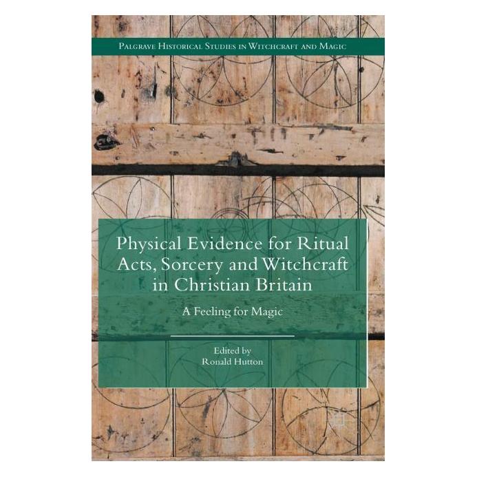 Palgrave Macmillan Uk Physical Evidence for Ritual Acts, Sorc (Englisch, Hardcover, Ronald Hutton) (63312781)
