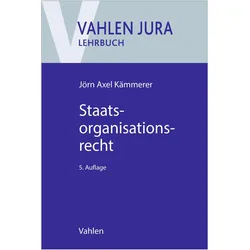 Staatsorganisationsrecht, Fachbücher von Jörn Axel Kämmerer