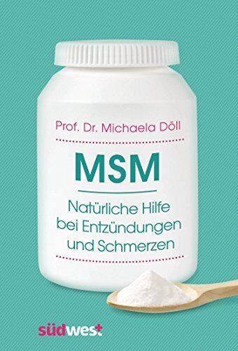 Döll, Prof. Dr. Michaela - MSM - Natürliche Hilfe bei Entzündungen und Schmerzen - Preis vom 17.10.2026 19:25:27 h