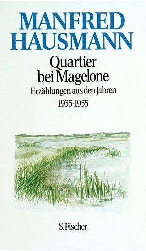 Manfred Hausmann - Quartier bei Magelone: Erzählungen aus den Jahren 1935-1955 - Preis vom 30.09.2026 22:30:23 h