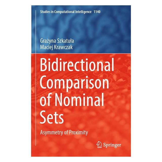 Springer Szkatula:Bidirectional Comparison of No (Grażyna Szkatuła, Englisch) (64890132)