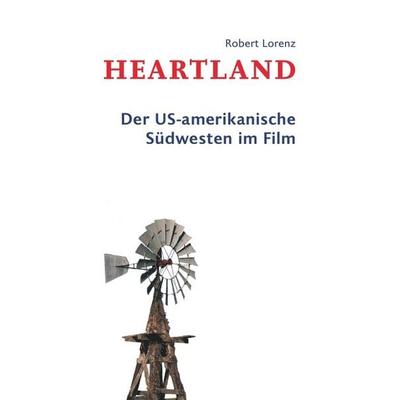 Heartland, Taschenbuch von Robert Lorenz, Epubli, 978-3-7450-8259-3