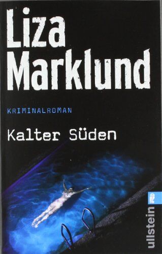 Liza Marklund - Kalter Süden - Preis vom 09.10.2026 07:28:09 h