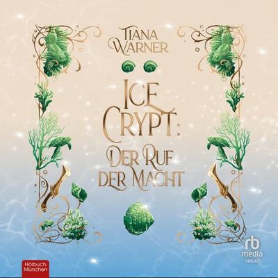 Ice Crypt - Tiana Warner, Audio, 9783987859144