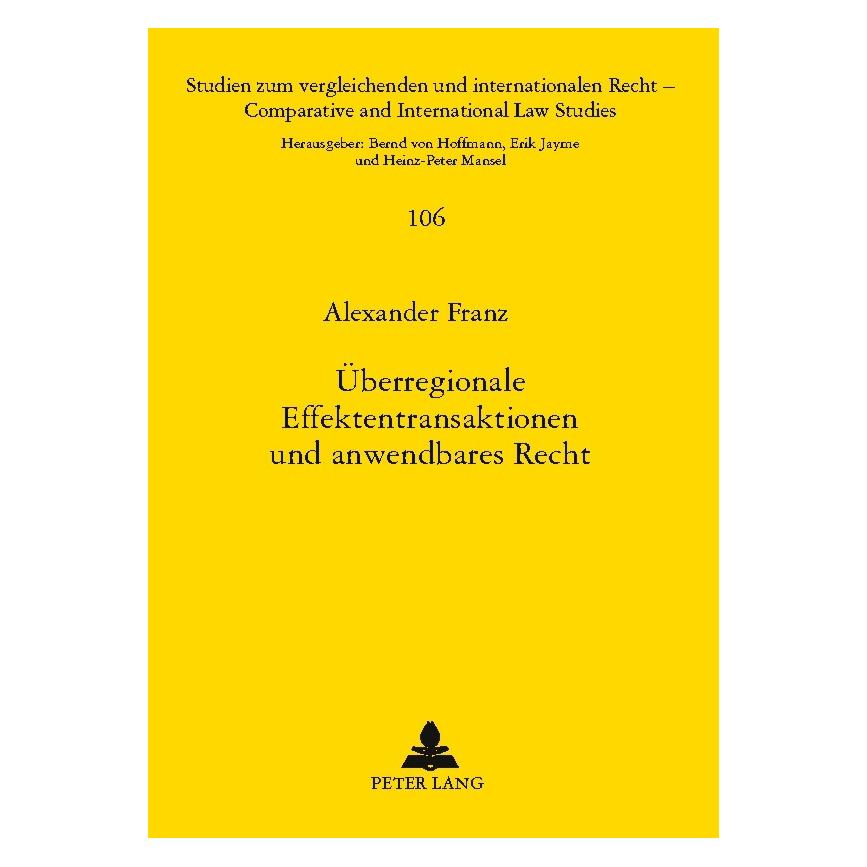 Peter Lang Franz:Ãberregionale Effektentransaktion (Deutsch, Alexander Franz) (64886506)