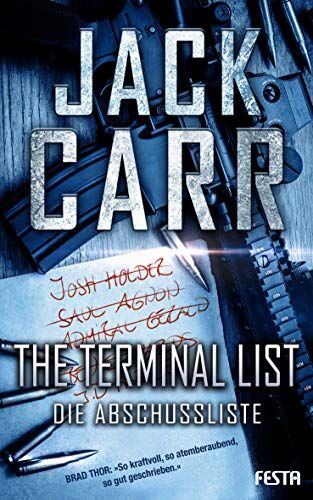 Jack Carr - THE TERMINAL LIST - Die Abschussliste - Preis vom 11.10.2026 03:10:56 h
