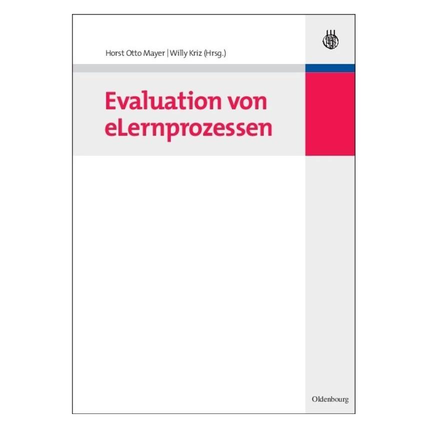 De Gruyter Evaluation von eLernprozessen (Deutsch, Hardcover, Horst Otto Mayer, Willy Kriz) (38993604)