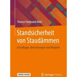 Standsicherheit von Staudämmen, Fachbücher von Thomas Ferdinand Hölzl
