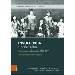 Kindheitsjahre. Erinnerungen an Gjirokastra 1908-1927, Biografien von Enver Hoxha