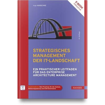 Strategisches Management der IT-Landschaft, Set von Inge Hanschke, Carl Hanser, 978-3-446-47559-5