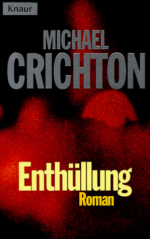 Michael Crichton - Enthüllung - Preis vom 04.10.2026 03:51:26 h