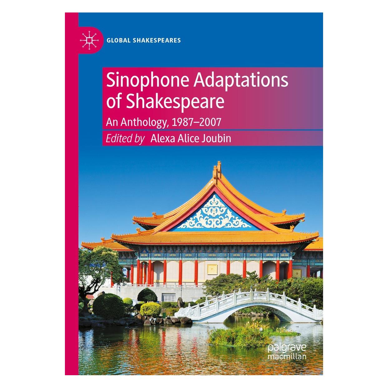 Springer Sinophone Adaptations of Shakespeare (Englisch, Hardcover, Alexa Alice Joubin) (9783030929923)