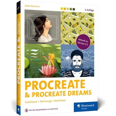 Procreate und Procreate Dreams, Taschenbuch von Meike Teichmann, Rheinwerk, 978-3-367-10269-3
