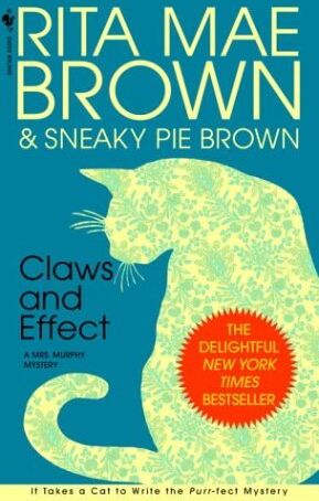Brown, Rita Mae - Claws and Effect (Mrs. Murphy Mysteries) - Preis vom 11.10.2026 15:43:13 h