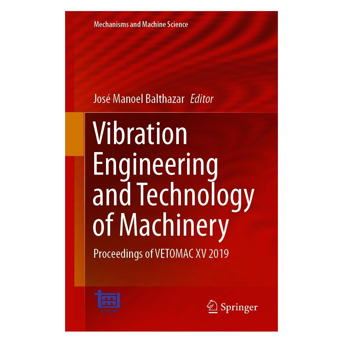 Springer Vibration Engineering and Technology of Machinery (Englisch, Hardcover, José Manoel Balthazar) (9783030606930)