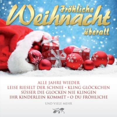 Fröhliche Weihnacht Überall - Various, CD