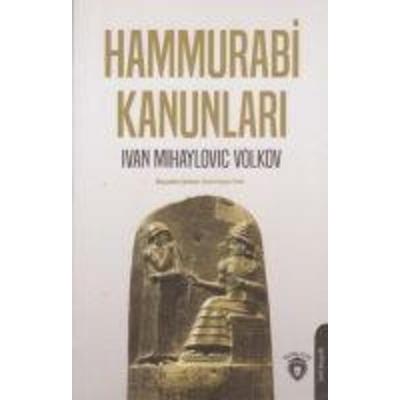 Hammurabi Kanunlari, Taschenbuch von Ivan Mihaylovic Volkov, Dorlion Yayinlari