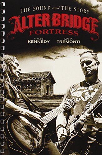 Mark Tremonti - Alter Bridge - Fortress: The Sound and the Story Series - Preis vom 30.09.2026 22:30:23 h