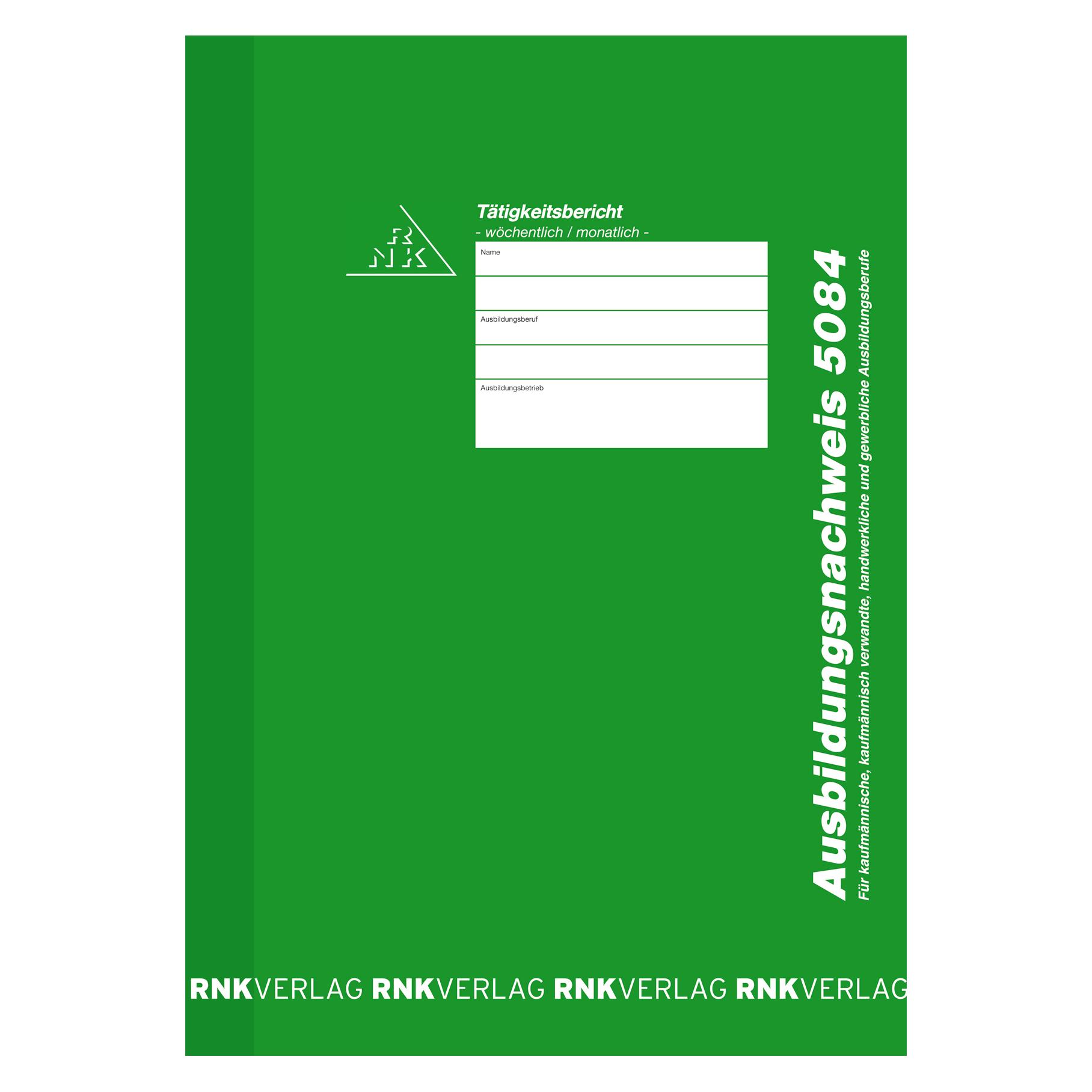 Rnk Ausbildungsnachweis Formular Papierformat: DIN A4 Anzahl der Blätter: 28 Bl. (5084)