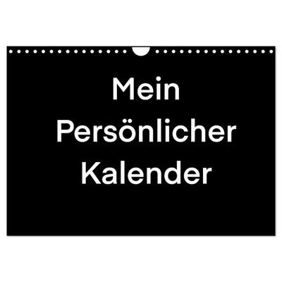 Mein Persönlicher Kalender (Wandkalender 2026 DIN A4 quer), CALVENDO Monatskalender