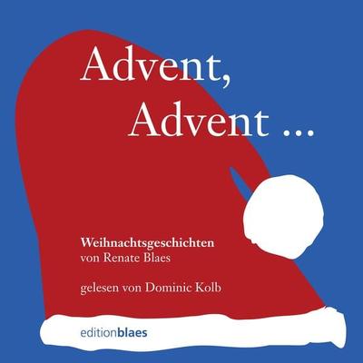 Advent, Advent … - Renate Blaes, Audio, 4061707090165