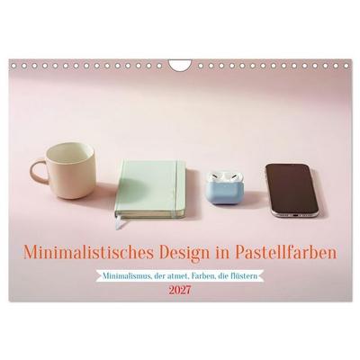 Minimalistisches Design in Pastellfarben (Wandkalender 2027 DIN A4 quer), CALVENDO Monatskalender